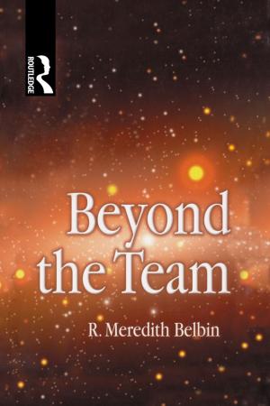 Cover of the book Beyond the Team by Heinz D. Kurz, Neri Salvadori