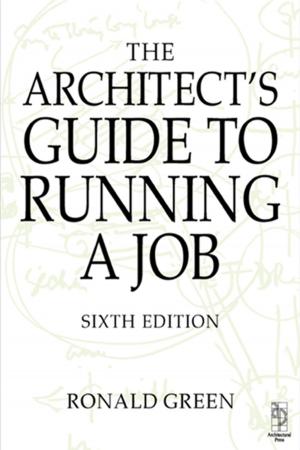 Cover of the book Architect's Guide to Running a Job by Roger Griffin