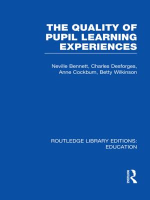 Book cover of Quality of Pupil Learning Experiences (RLE Edu O)