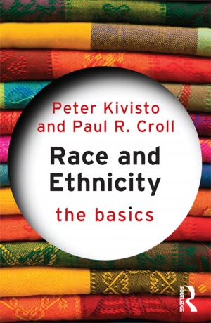 Cover of the book Race and Ethnicity: The Basics by Troy Jollimore