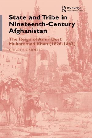 Cover of the book State and Tribe in Nineteenth-Century Afghanistan by Andrew Wallace