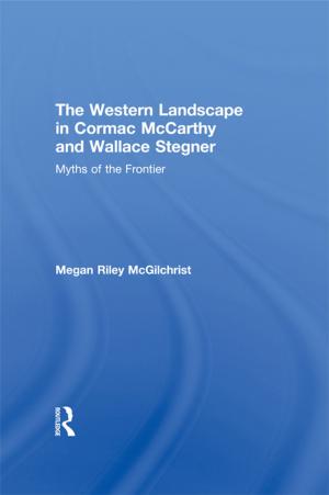 Book cover of The Western Landscape in Cormac McCarthy and Wallace Stegner