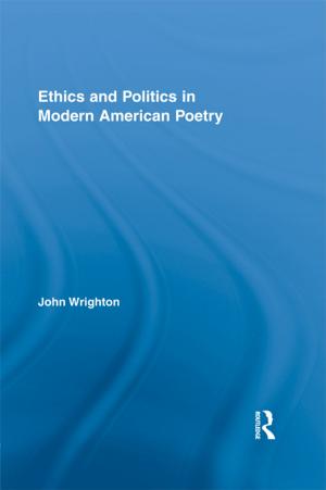 bigCover of the book Ethics and Politics in Modern American Poetry by 