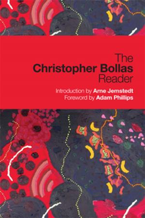 Cover of the book The Christopher Bollas Reader by 