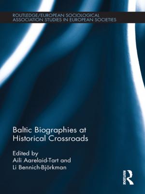 Cover of the book Baltic Biographies at Historical Crossroads by Alexander Cook