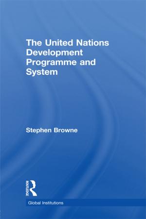 Cover of the book United Nations Development Programme and System (UNDP) by G. Harries-Jenkins