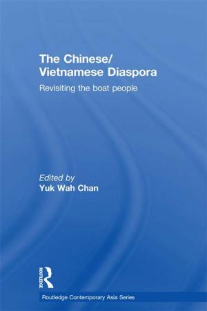 Cover of the book The Chinese/Vietnamese Diaspora by Michael Poole, Glenville Jenkins
