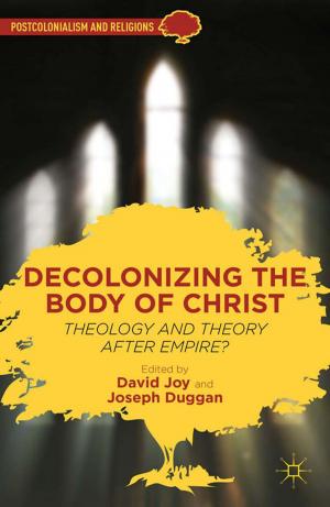 Cover of the book Decolonizing the Body of Christ by García González, Dora Elvira;