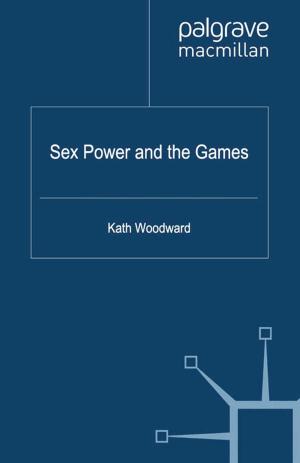 Book cover of Sex, Power and the Games