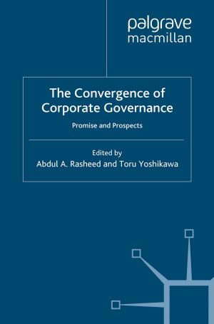 Cover of the book The Convergence of Corporate Governance by D. Snyder-Young