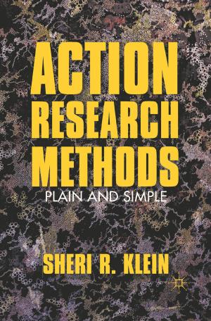 Cover of the book Action Research Methods by Judith Milner, Patrick O'Byrne, Jo Campling