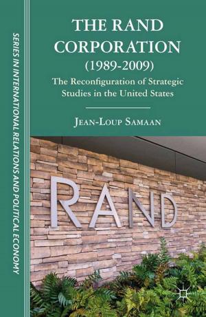 Cover of the book The RAND Corporation (1989-2009) by Nora Hämäläinen