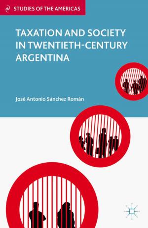 Cover of the book Taxation and Society in Twentieth-Century Argentina by T. Hawkins