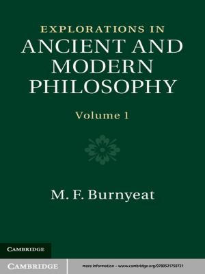 Cover of the book Explorations in Ancient and Modern Philosophy: Volume 1 by 