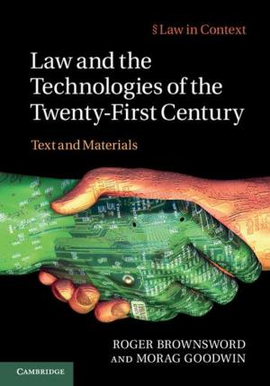 Cover of the book Law and the Technologies of the Twenty-First Century by Professor Ras Michael Brown