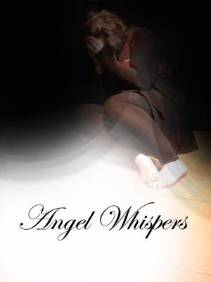 Cover of the book Angel Whispers by Laurie Olerich