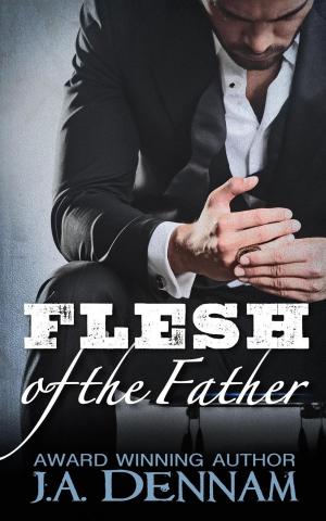Cover of the book Flesh of the Father by Cynthia Eden