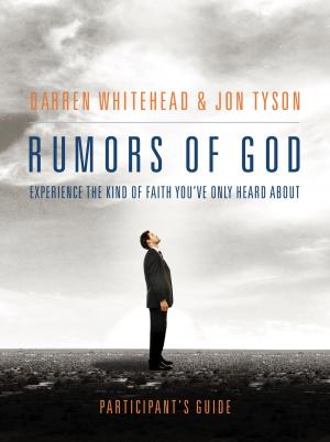 bigCover of the book Rumors of God Participant's Guide by 