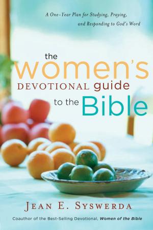 Cover of the book The Women's Devotional Guide to Bible by Sheila Walsh