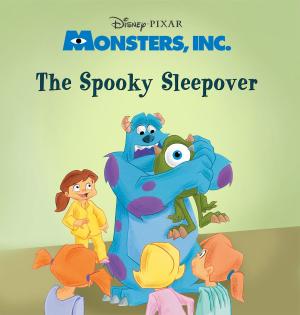 Book cover of Monsters, Inc.: The Spooky Sleepover