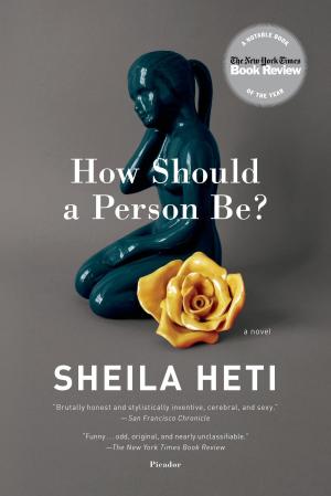Cover of the book How Should a Person Be? by Laurence Tribe, Joshua Matz