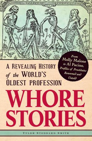 Cover of the book Whore Stories by Stephen Soundering