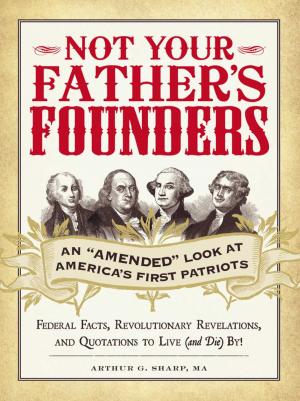Cover of the book Not Your Father's Founders by Brian D Miller