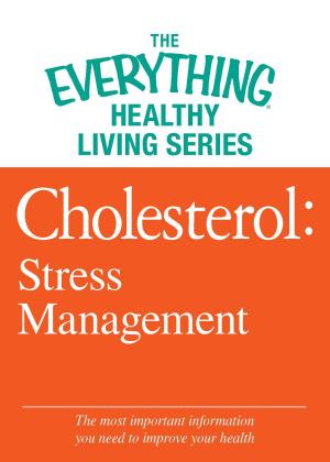 Cover of the book Cholesterol: Stress Management by Alexis Munier