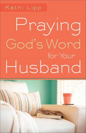 Book cover of Praying God's Word for Your Husband