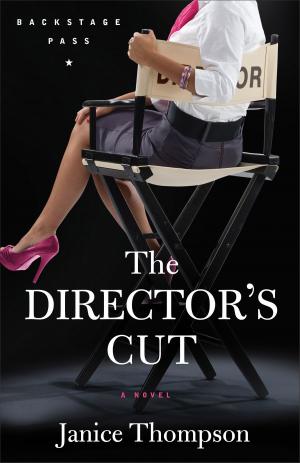 Book cover of Director's Cut, The (Backstage Pass Book #3)