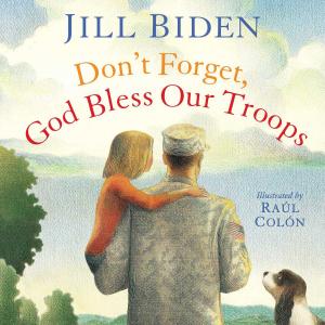 Cover of the book Don't Forget, God Bless Our Troops by Geoff Nicholson