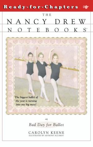 Cover of the book Bad Day for Ballet by Carolyn Keene