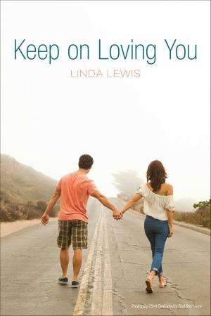 Cover of the book Keep on Loving You by Emma Carlson Berne