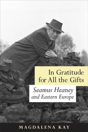 Cover of the book In Gratitude for All the Gifts by Susan B. Boyd, Dorothy E. Chunn, Fiona Kelly, Wanda Wiegers