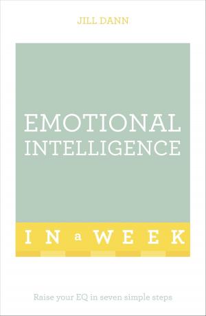 Cover of the book Emotional Intelligence In A Week by Patricia Scudamore, Hilton Catt