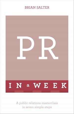 Cover of the book PR In A Week by David Norris, Vladislava Ribnikar