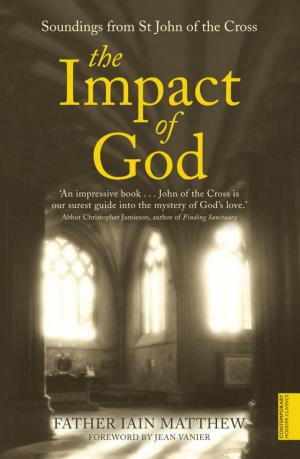 Cover of the book The Impact of God by Jeff Archer