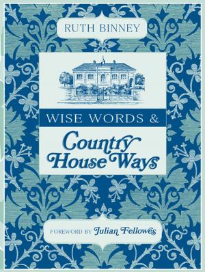 Book cover of Wise Words & Country House Ways