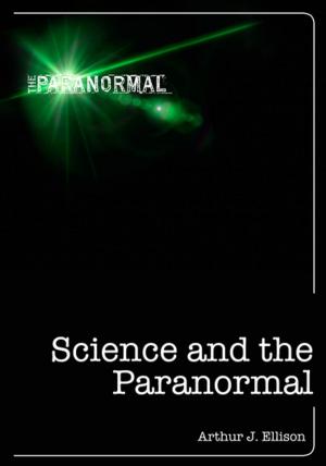 Cover of the book Science and the Paranormal by Pam Lintott, Nicky Lintott