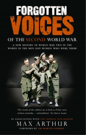 Cover of the book Forgotten Voices Of The Second World War by Richard Porter