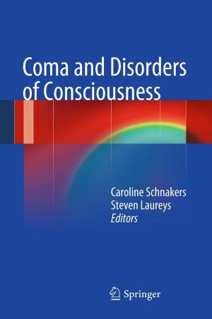Cover of the book Coma and Disorders of Consciousness by David J. Barnes, Dominique Chu