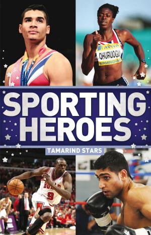 Cover of Tamarind Stars: Sporting Heroes