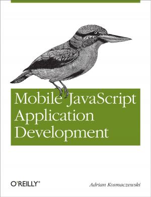 Cover of the book Mobile JavaScript Application Development by Robbie Allen