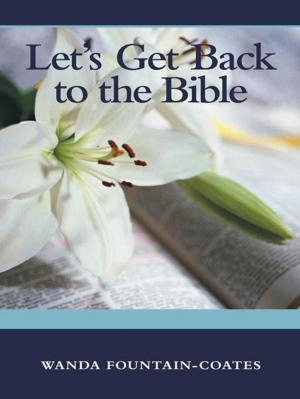Cover of the book Let's Get Back to the Bible by Roy Flint