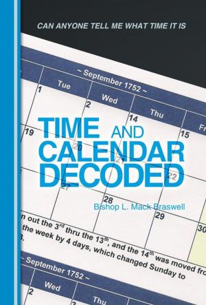 Cover of the book Time and Calendar Decoded by Richard Chung MD, Eric Huang MD