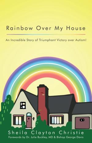 Cover of the book Rainbow over My House by Ruth Martin