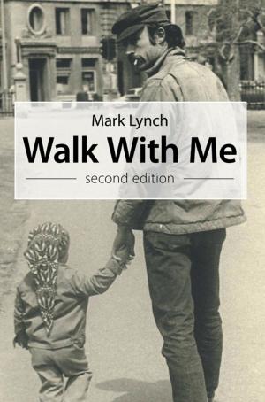 Cover of the book Walk with Me by O H Delgado