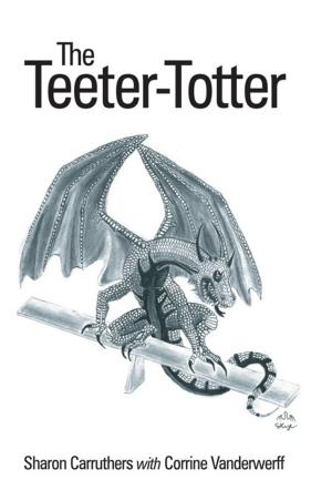 Cover of the book The Teeter-Totter by LeEllen Bubar