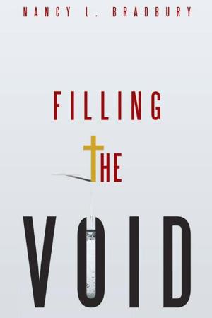 Cover of the book Filling the Void by Pastor Otis F. Brown Jr.