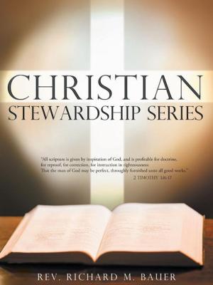 Cover of the book Christian Stewardship Series by Katie Jordan